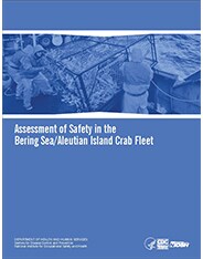 CDC NIOSH Publication 2016-112 Assessment of Safety in the Bering Sea/Aleutian Island Crab Fleet