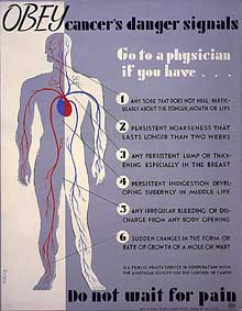 Poster showing a human figure with potentially cancerous symptoms indicated. Text reads "Obey cancer's danger signals. Do not wait for pain"