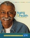 The State of Aging and Health in America 2013 Report cover