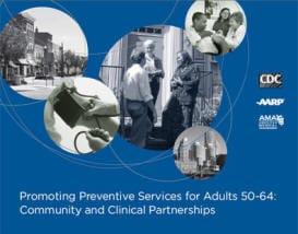 Promoting Preventive Services for Adults 50-64: Community and Clinical Partnerships cover