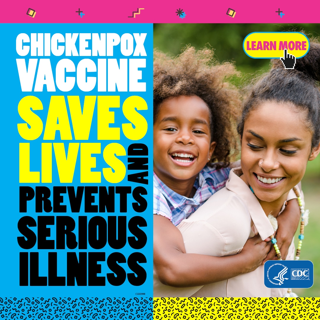 Infographic: Chickenpox vaccine saves lives and prevents serious illness