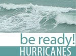 Infographic: Be Ready! Hurricanes