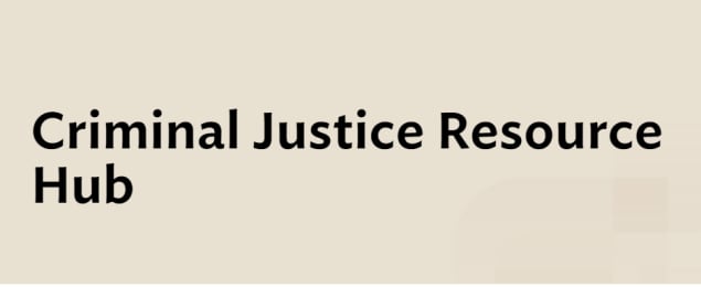 Criminal Justice Resource Hub