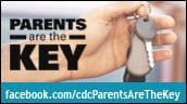 Graphic: Parents are the key. Facebook.com/cdcParentesAreTheKey