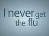 I Never Get the Flu</a> (Public Service Announcement)