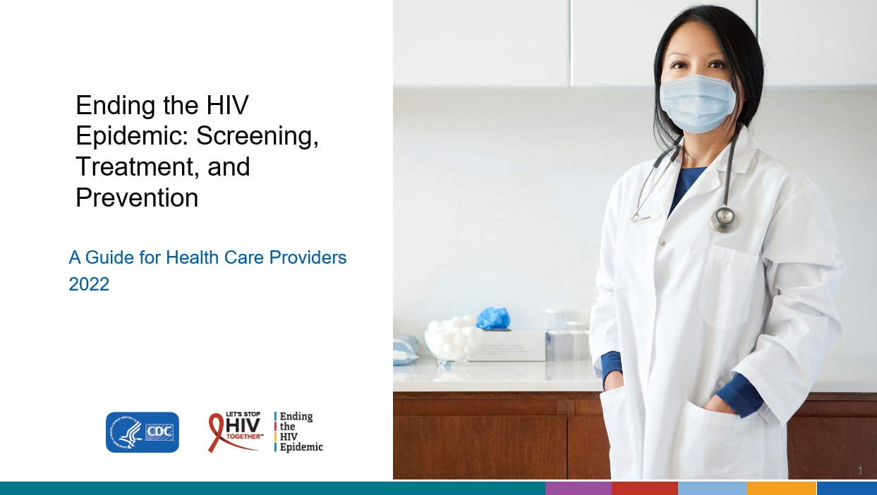 Ending the HIV epidemic, screening, treatment and prevention