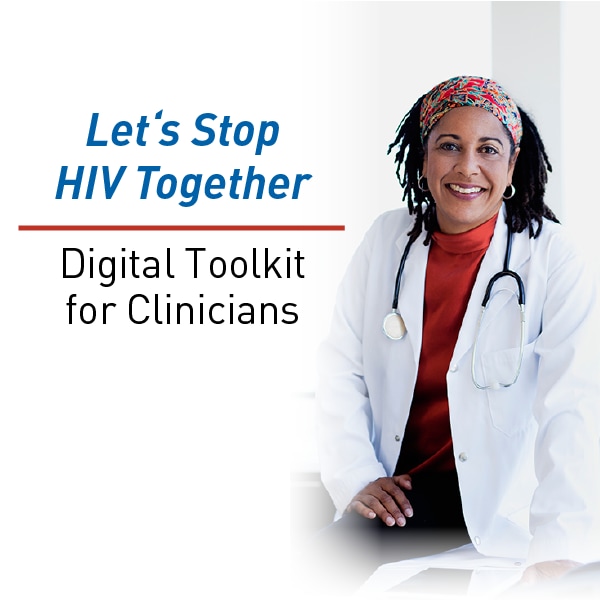 Let's Stop HIV Together - Digital Toolkit for Clinicians