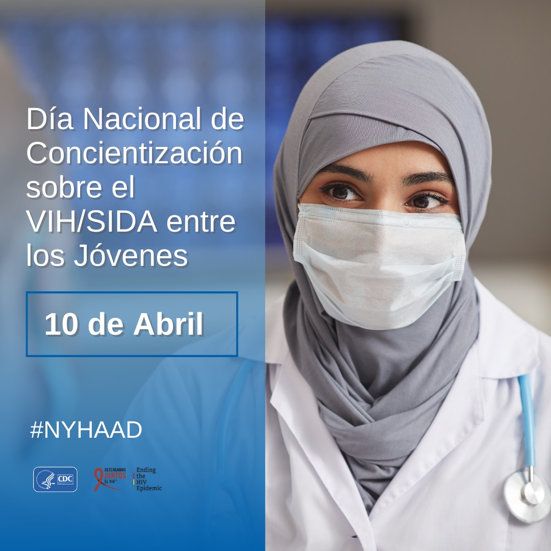 Dia Nacional de Concientización sobre el VIH/SIDA entre los Jóvenes. 10 de Abril. #NYHAAD