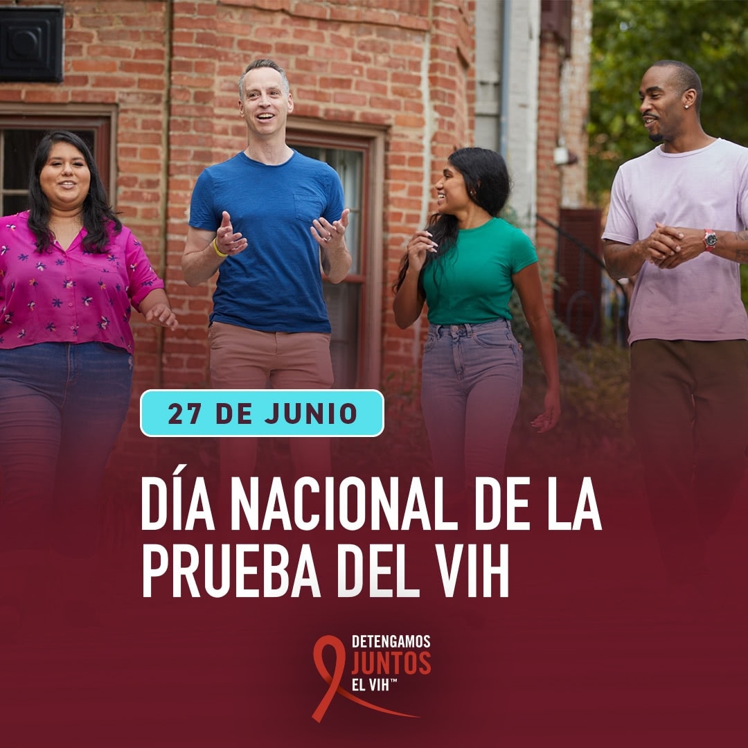 27 de Junio. Día Nacional De Las Pruebas Del VIH.