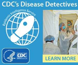Learn more about CDC's boots on the ground disease detectives--the Epidemic Intelligence Service (EIS).