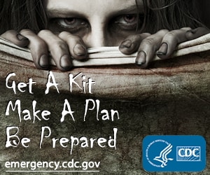 Get A Kit,    Make A Plan, Be Prepared. emergency.cdc.gov