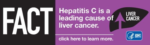 FACT: Hepatitis C is a leading cause of liver cancer. Click here to learn more. http://www.cdc.gov/hepatitis/C/cFAQ.htm