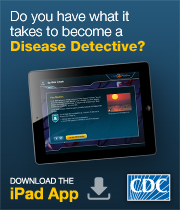 Do you have what it takes to become a Disease Detective?