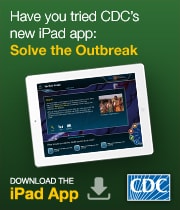 Have you tried CDC's new iPad app: Solve the Outbreak
