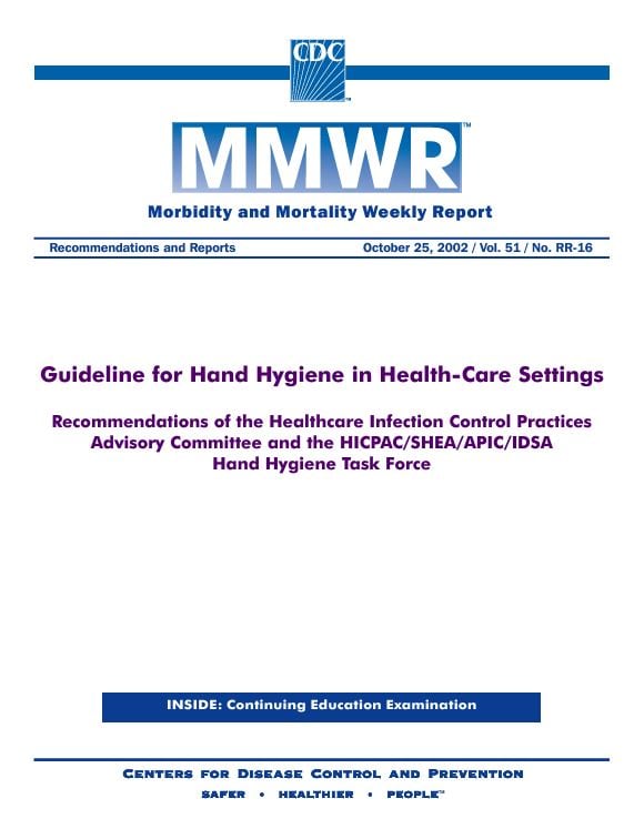Guideline for Hand Hygiene in Health-Care Settings