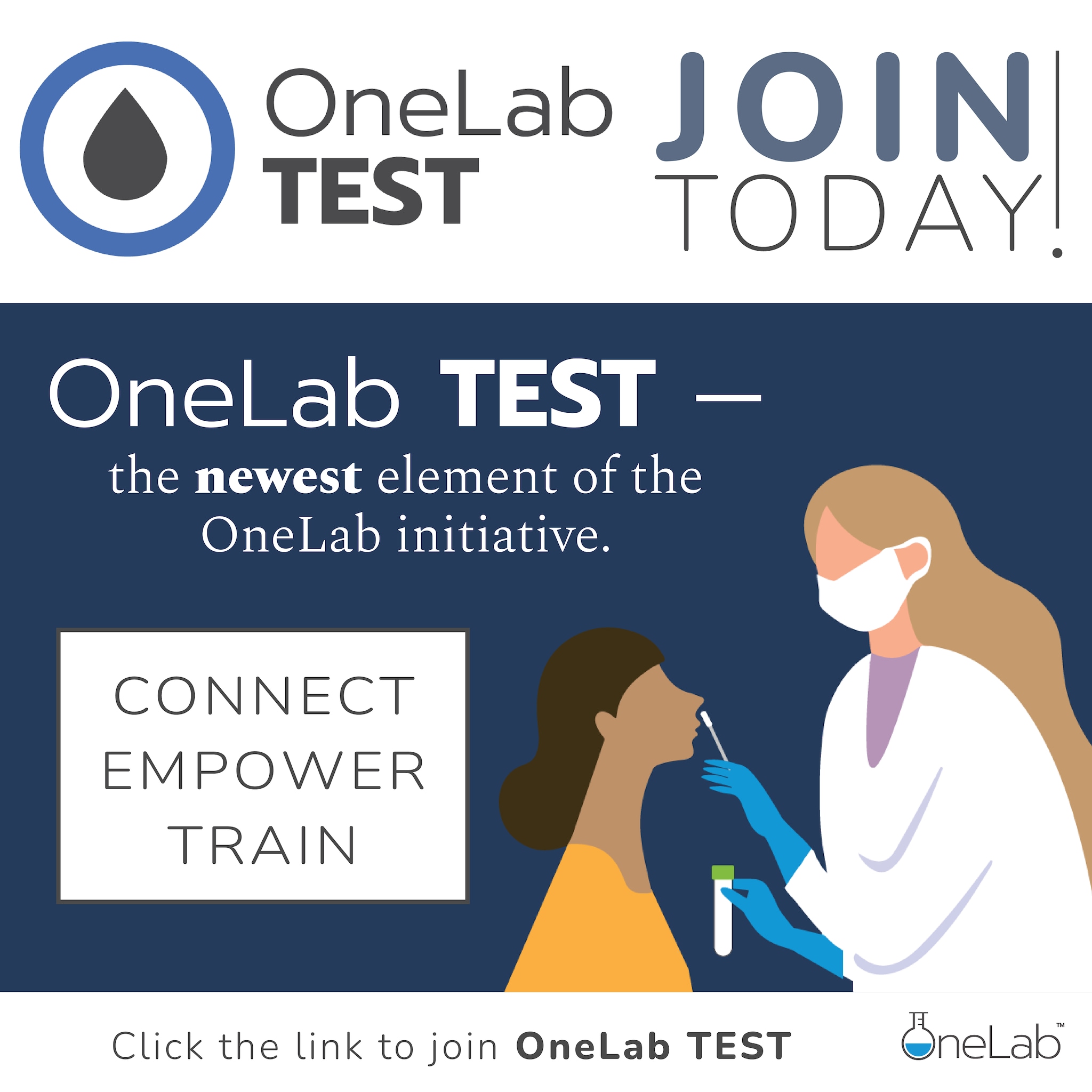A laboratorian takes a sample from a patient with text stating OneLab TEST is the newest element of the OneLab initiative