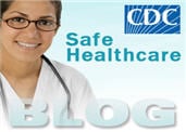 Join the conversation on the CDC Safe Healthcare Blog