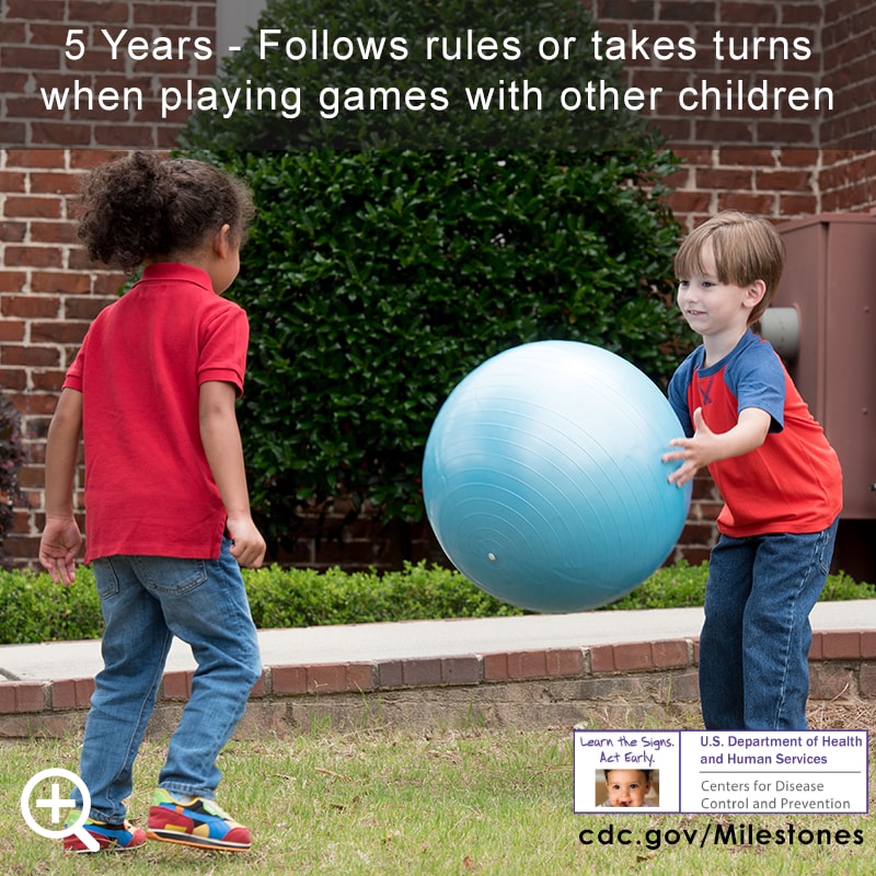 Follows rules or takes turns when playing games with other children
