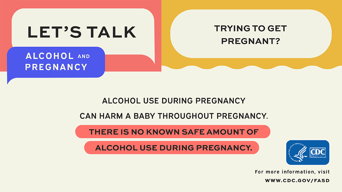 Alcohol use during pregnancy can harm a baby throughout pregnancy. There is no safe amount of alcohol use during pregnancy.