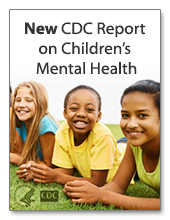 New CDC Report on Children's Mental Health