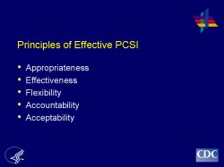 Principles of Effective PCSI Appropriateness Effectiveness Flexibility Accountability Acceptability