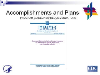 Accomplishments and Plans: PROGRAM GUIDELINES / RECOMMENDATIONS Screenshot: MMWR Recommendations for Partner Services Programs for HIV Infection, Syphilis, Gonorrhea, and Chlamydial Infection
