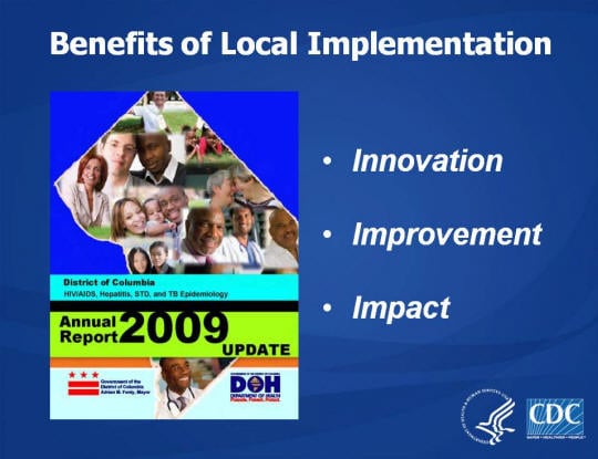 Benefits of Local Implementation. Innovation, Improvement, Impact. Image: Annual Report 2009 Update cover.