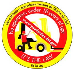 Sticker: No Operators Under 18 Years of Age. It's the Law.