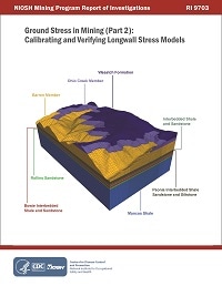 Cover of Ground Stress in Mining (Part 2): Calibrating and Verifying Longwall Stress Models