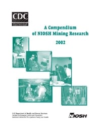 Image of publication A Compendium of NIOSH Mining Research 2002