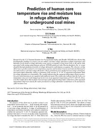 Cover image for Prediction of Human Core Temperature Rise and Moisture Loss in Refuge Alternatives for Underground Coal Mines