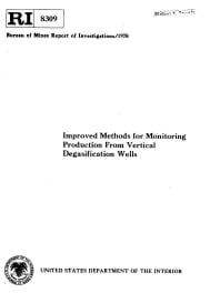 Image of publication Improved Methods for Monitoring Production From Vertical Degasification Wells