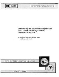 Determining the source of longwall gob gas: Lower Kittanning Coalbed, Cambria County, PA W. P. Diamond