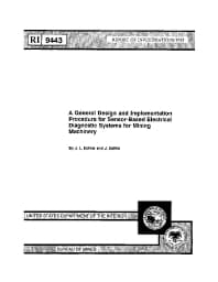 Image of publication A General Design and Implementation Procedure for Sensor-Based Electrical Diagnostic Systems for Mining Machinery