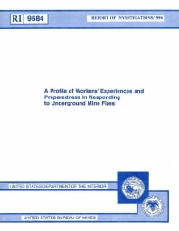 Image of publication A Profile of Workers' Experiences and Preparedness in Responding to Underground Mine Fires