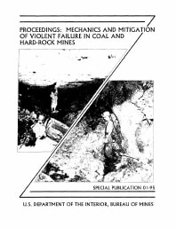 Image of publication Proceedings: Mechanics and Mitigation of Violent Failure in Coal and Hard-Rock Mines