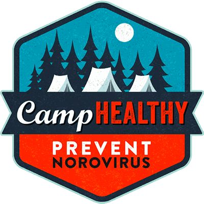 Prevent Norovirus: Camp Healthy