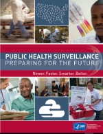 Public Health Surveillance: Preparing for the Future