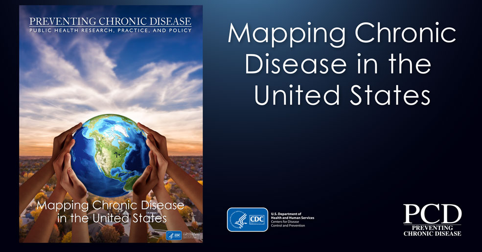 New PCD Collection Focuses on GIS and Chronic Disease Mapping