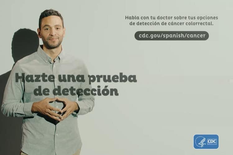Hazte una prueba de detección. Habla con tu doctor sobre tus opciones de detección de cáncer colorrectal. cdc.gov/spanish/cancer