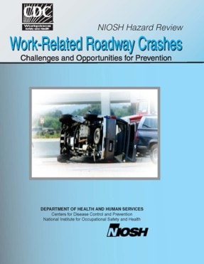 Cubierta de la publicación: Revisión de Riesgos de NIOSH: Accidentes viales relacionados con el trabajo