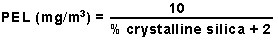 PEL (en miligramos por metro cúbico) equivale a diez dividido por el porcentaje de sílice cristalina más 2.
