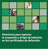 portada - Directrices para reportar la ocupación y el tipo de industria en los certificados de defunción