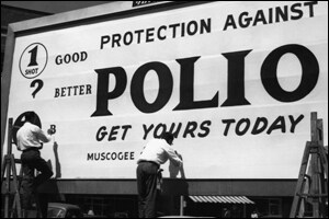Valla publicitaria sobre la vacuna contra la poliomielitis de mediados del siglo XX