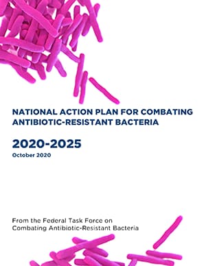 National Action Plan For Combating Antibiotic-Resistant Bacteria, 2020-2025