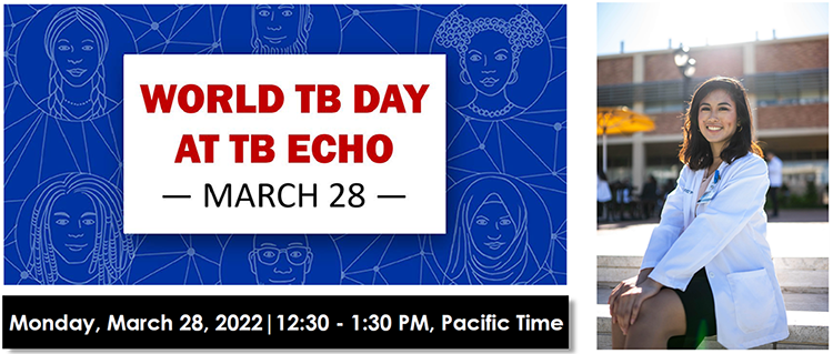 World TB Day at TB ECHO, March 28