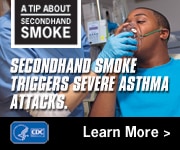 A Tip from a Former Smoker: Secondhand smoke triggers severe asthma attacks.