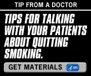 Tips for talking with your patients about quitting smoking. Get Materials.
