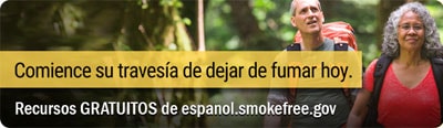 Comience su travesía de dejar de fumar hoy. Recursos GRATUITOS de espanol.smokefree.gov