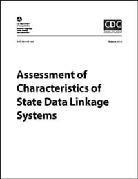 Assessment of Characteristics of State Data Linkage Systems PDF Cover